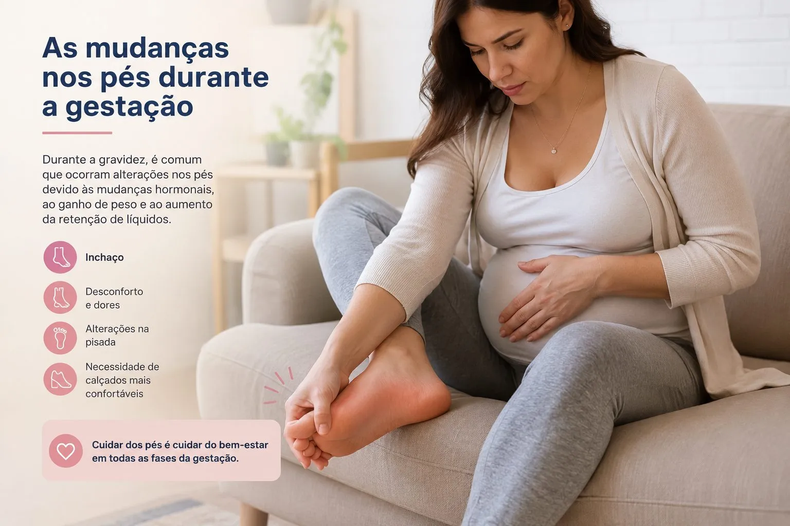 Infográfico sobre as mudanças nos pés durante a gestação: inchaço, desconforto, alterações na pisada e necessidade de calçados mais confortáveis